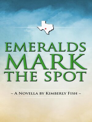 cover image of Emeralds Mark the Spot